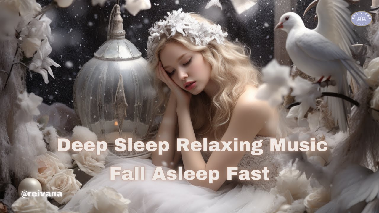 Fall Asleep Fast | Deep Sleep Relaxing Music [Try Listening for 3 ...