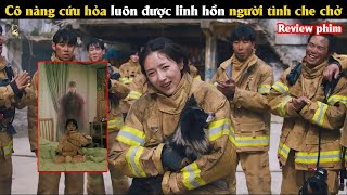 [Review Phim] Cô nàng cứu hỏa luôn được linh h.ồ.n 1500 năm che chở