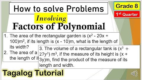 [Tagalog] Problem Solving Involving Factoring Polynomials #Factoring #Mathematics8 #Firstquarter