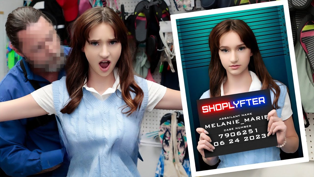 Melanie Marie – Shoplifting Is A Sin Girl Caught Youtube