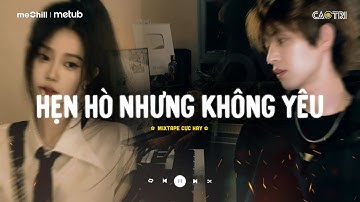 Nhạc Chill Buồn Tâm Trạng - Những Bản Nhạc Lofi "Nghe Là Suy" - Mixtape Lofi CaoTri Buồn TikTok
