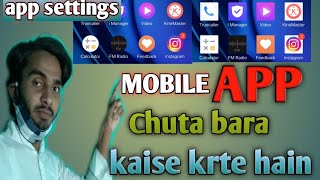 Mobile Application Ko Chut Bara Kaise Karen Mobile App Settings Kaise Karen.greatasd.Rauond Aap screenshot 3