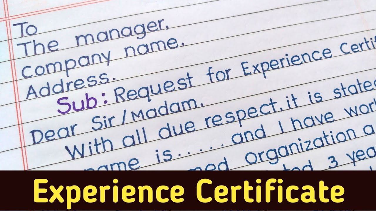 how write application letter for experience certificate