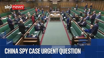 Urgent Question in the Commons about China spy case