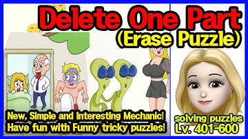 Delete One Part - Erase Puzzle - DOP - Erase Master - Android Gameplay -  Lv 401~600