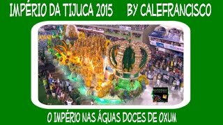 Império da Tijuca 2015...By Calefrancisco