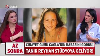 Çağla Tuğaltay'ın Babası Polis Geldiğinde Evde Miydi??!