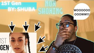 1st Gen - Shuba (Reaction video)