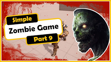 Make Simple Zombie AI (Part 2)