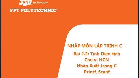 Nhập môn lập trình C: Bài 2.2 Diện tích và chu vi HCN