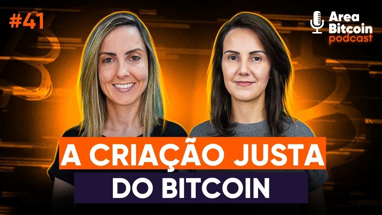 Porque a criação do Bitcoin foi JUSTA e isso diferencia ele de qualquer  outro ativo ou moeda