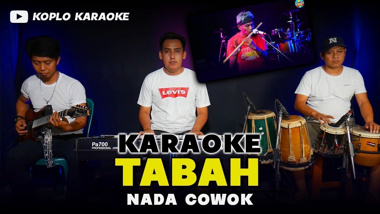 TABAH KARAOKE NADA COWOK / PRIA VERSI DANGDUT KOPLO PEGON HIGH QUALITY AUDIO