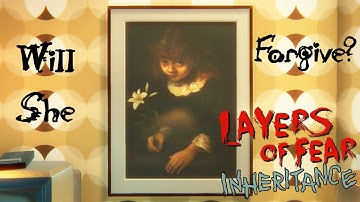 Forgiving Daughter | LoF: Inheritance DLC, Conclusion ("Good Ending")