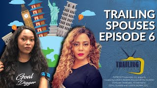 Trailing Spouses Talk Show Episode 6 | what is a trailing spouse? | Juanita's World