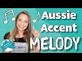 The MELODY of the AUSTRALIAN ACCENT | Australian Accent Tips