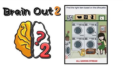Brain Out 2 Level 287 || find the right items based on the silhouette Gameplay