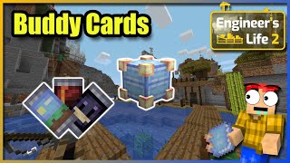 Buddy Cards Minecraft Engineer's Life ep 22
