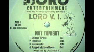 Lord V.I. - Not Tonight (1996)