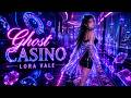Ghost Casino - Lora Vale | Official Music Video25
