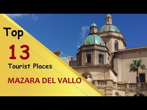 "MAZARA DEL VALLO" Top 13 Tourist Places | Mazara del Vallo Tourism | ITALY
