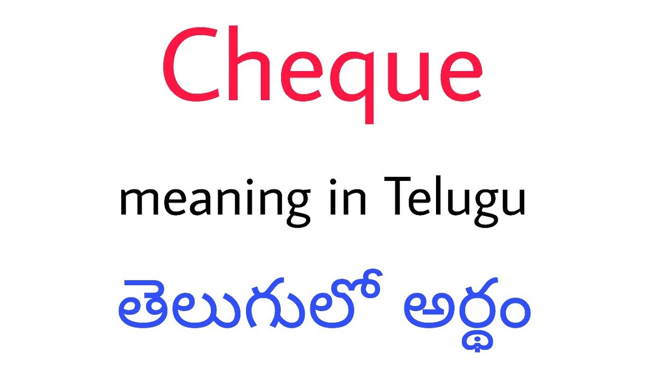 cheque-meaning-in-telugu-cheque-cheque-telugu