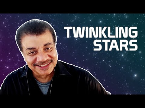 Video: Why Do The Stars Twinkle