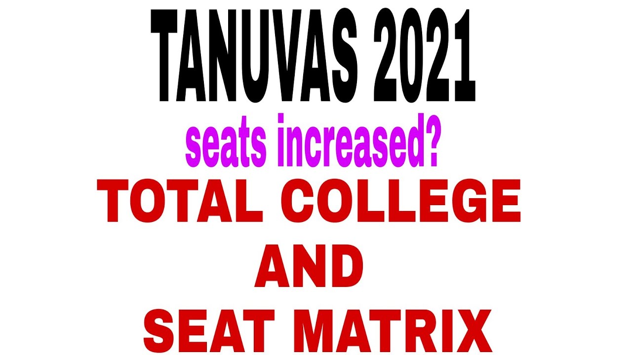 TANUVAS COURSE COLLEGE AND SEAT MATRIX