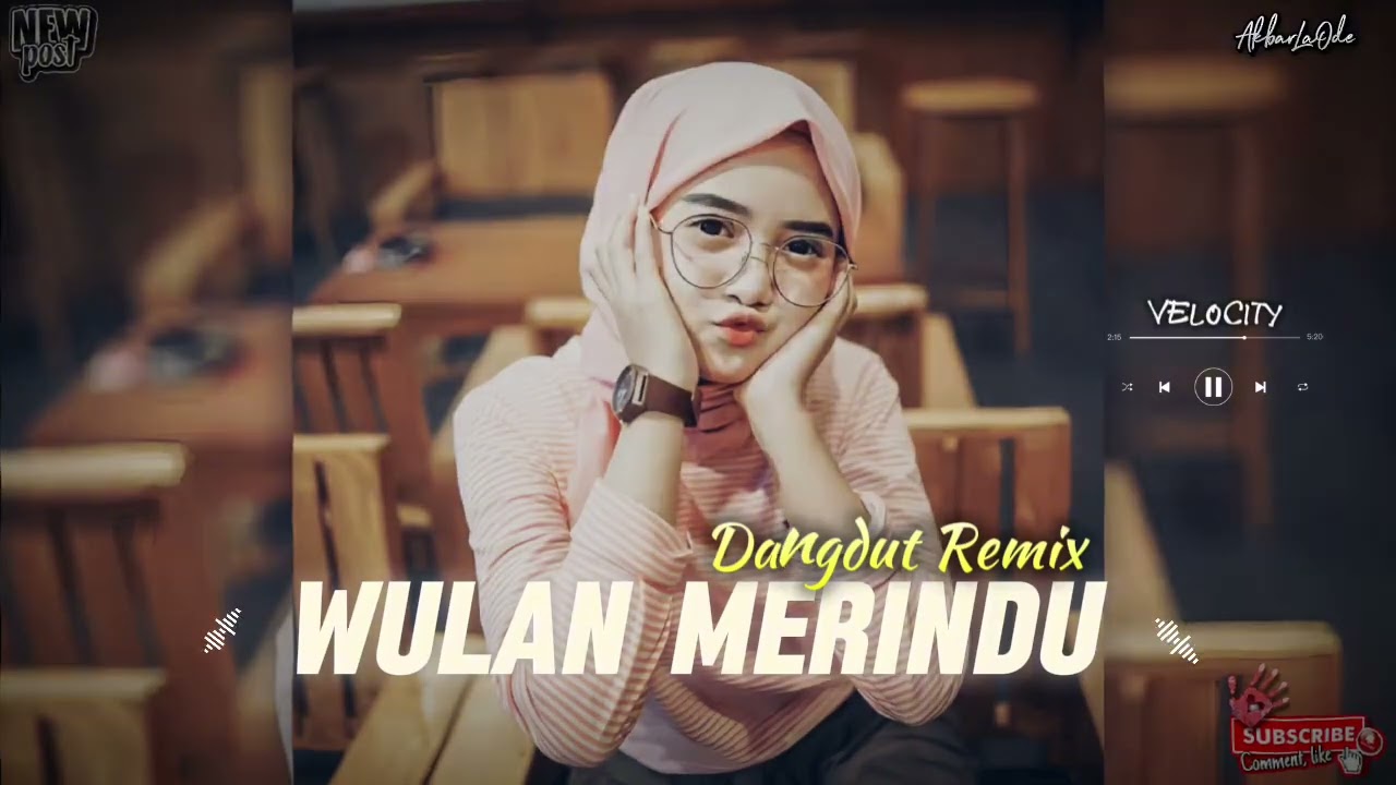 Lagu Remix Terbaru - Wulan Merindu || Dangdut Velocity TikTok - Lagu Acara || AkbarLaOde