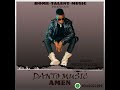 Danto music  amen officialmusicaudio prod b music