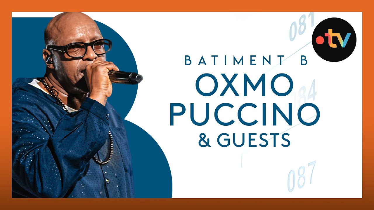 Oxmo Puccino & guests en live dans Bâtiment B