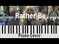 Rather Be Piano Cover (Pentatonix Version)