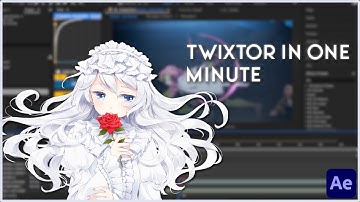 One Minute Twixtor | After Effects AMV Tutorial