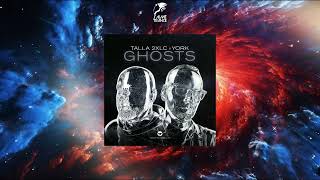 Talla 2XLC & YORK - Ghosts (Extended Mix) [THAT'S TRANCE!]