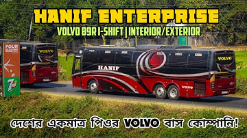 HANIF ENTERPRISE | VOLVO B9R Multi Axle | Interior/Exterior