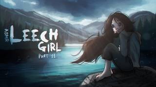 Leech Girl ep. 11 (One Last Look Over The Lake) | An Audio Roleplay | FINALE