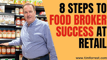 8 Steps to Food Broker Success at Retail