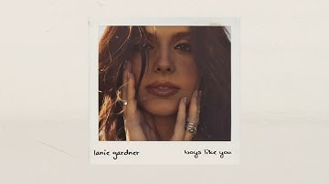 Lanie Gardner - Boys Like You (Official Audio)
