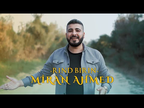 MİRAN AHMED -  RIND BIRIN  HALAY  [Official Music Video]