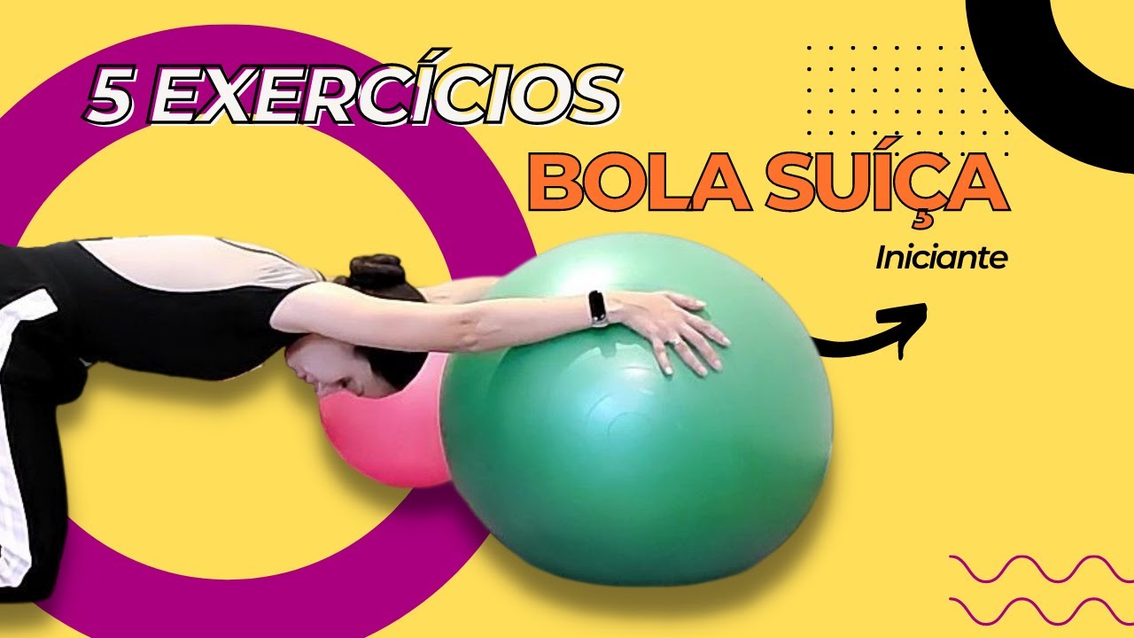 5 exercícios com bola para treinar o corpo todo