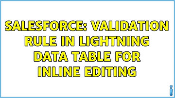 Salesforce: Validation rule in lightning data table for Inline Editing