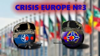 Crisis Europe №3 | АЛЬТЕРНАТИВНОЕ БУДУЩЕЕ МИРА | 3 МИРОВАЯ ВОЙНА