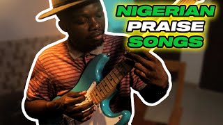 How to Play NIGERIAN PRAISE SONGS on Guitar | African Praise