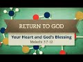 Return to God: Your Heart and God's Blessing