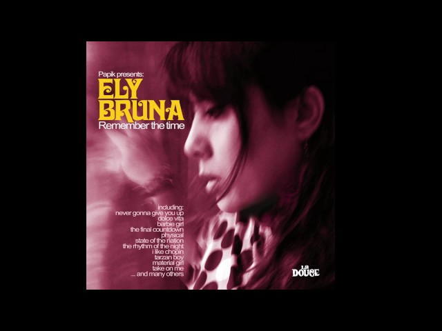 Ely Bruna - I'm Your Baby Tonight