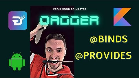 Dagger - Kotlin - Provide Interfaces - 5