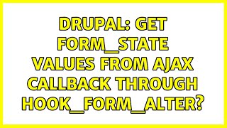 Drupal: get form_state values from ajax callback through hook_form_alter?
