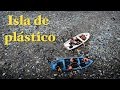 Los lugares más crueles del mundo: LA ISLA DE BASURA