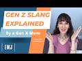 Gen Z Slang Explained by a Gen X Mom