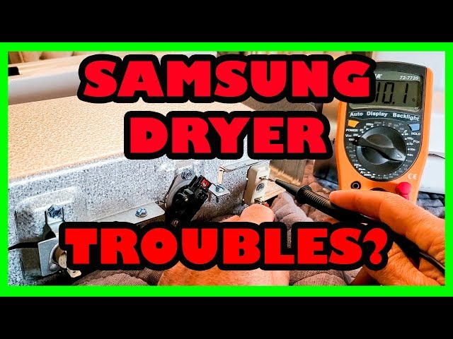 How to Troubleshoot a Samsung Dryer That's Not Heating class=