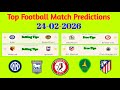 FOOTBALL PREDICTIONS TODAY 24-02-2026 SPORTS PREDICTIONS TODAY BETTING TIPS TODAY 